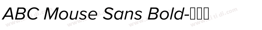 ABC Mouse Sans Bold字体转换 ABC Mouse Sans Bold字体转换